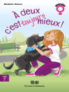 Cover image for À deux, c'est toujours mieux !